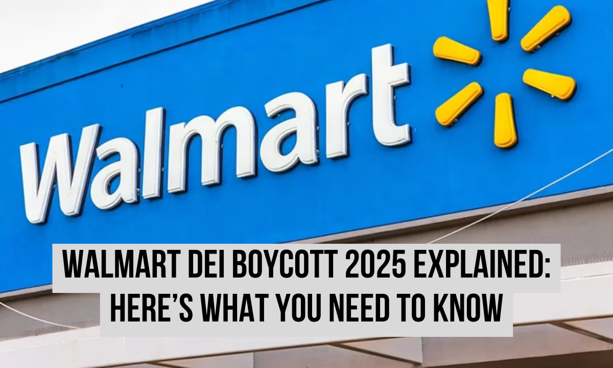 Walmart DEI boycott 2025 explained: shoppers protest corporate policy changes